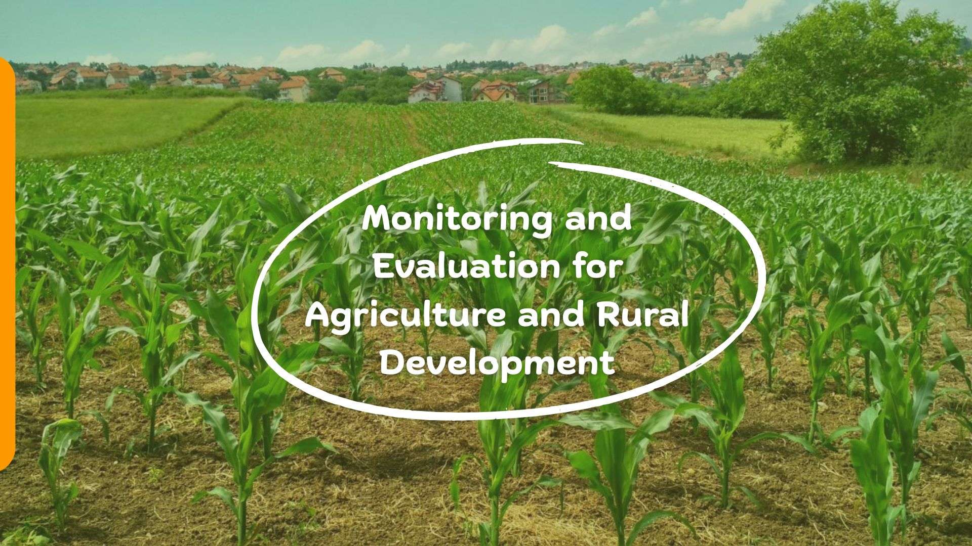 Training on Monitoring and Evaluation for Agriculture and Rural Development