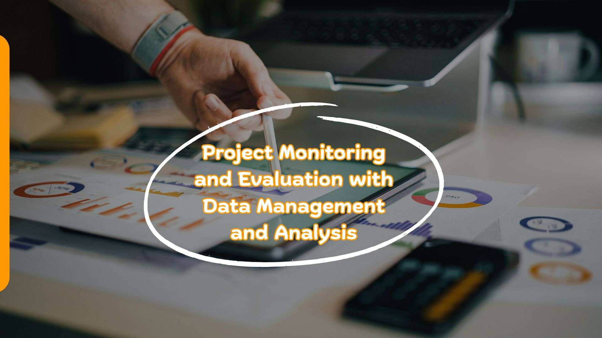 Training on Project Monitoring and Evaluation with Data Management and Analysis