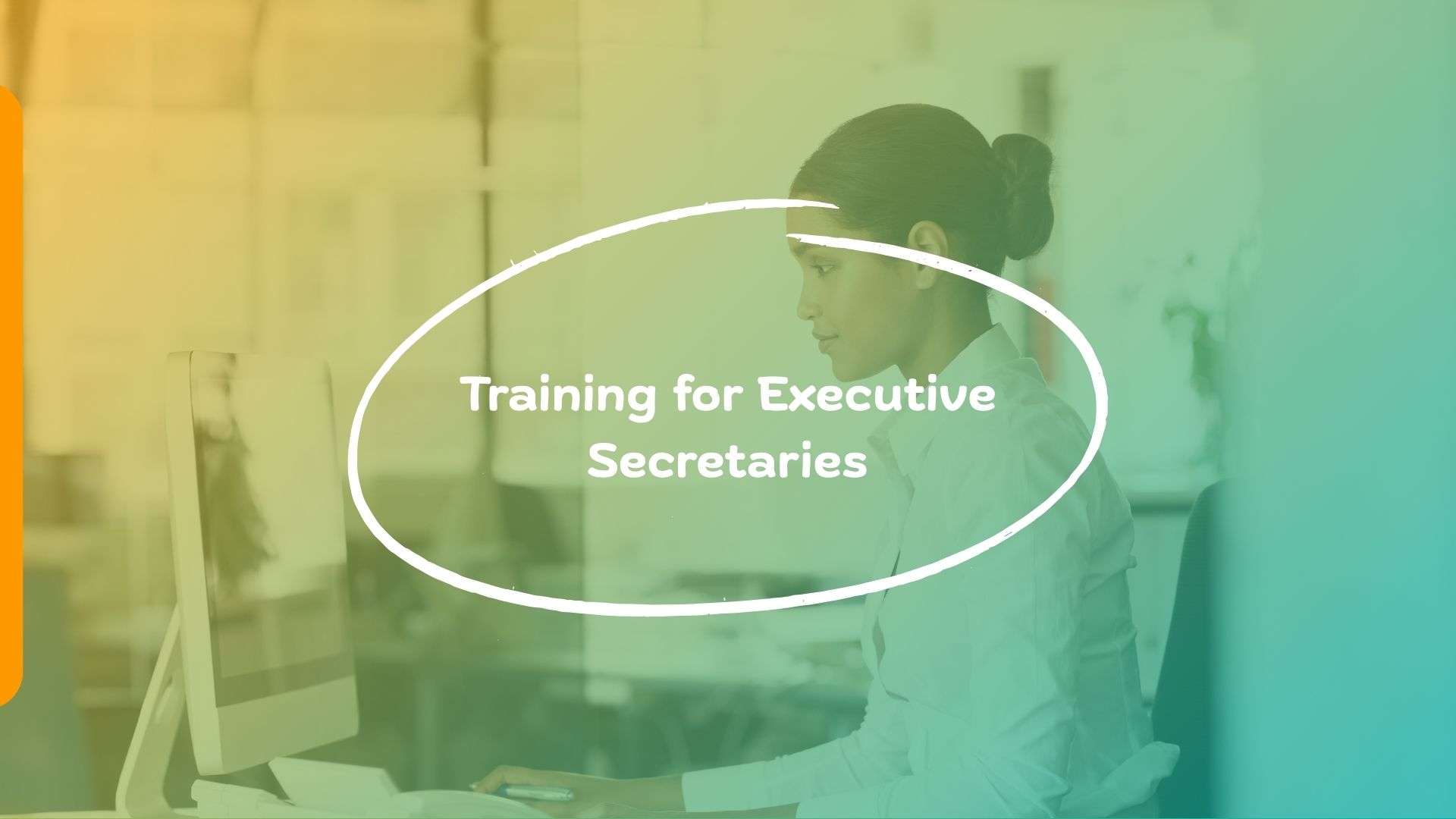 Training for Executive Secretaries