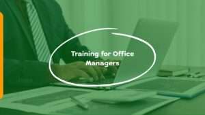 Training for Office Managers