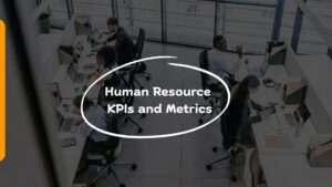 Human Resource KPIs and Metrics