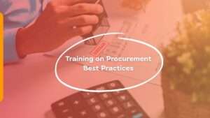 Training on Procurement Best Practices