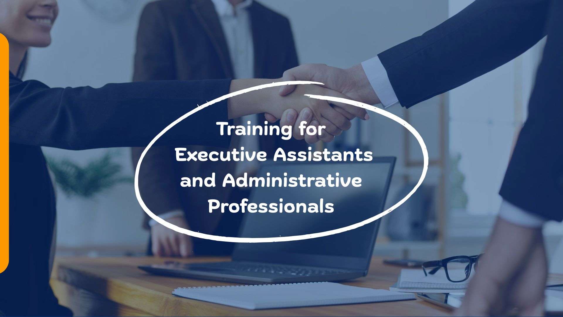 Training for Executive Assistants and Administrative Professionals