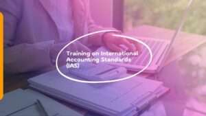 Training on International Accounting Standards (IAS)