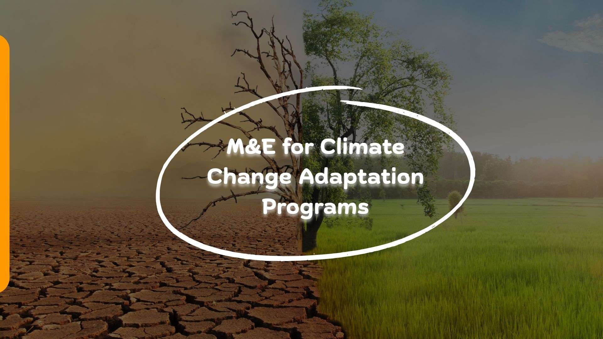 Training on Monitoring and Evaluation for Climate Change Adaptation Programs