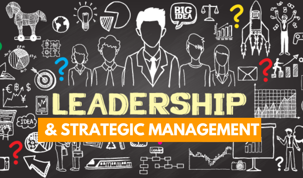 Training in Leadership and Strategic Management