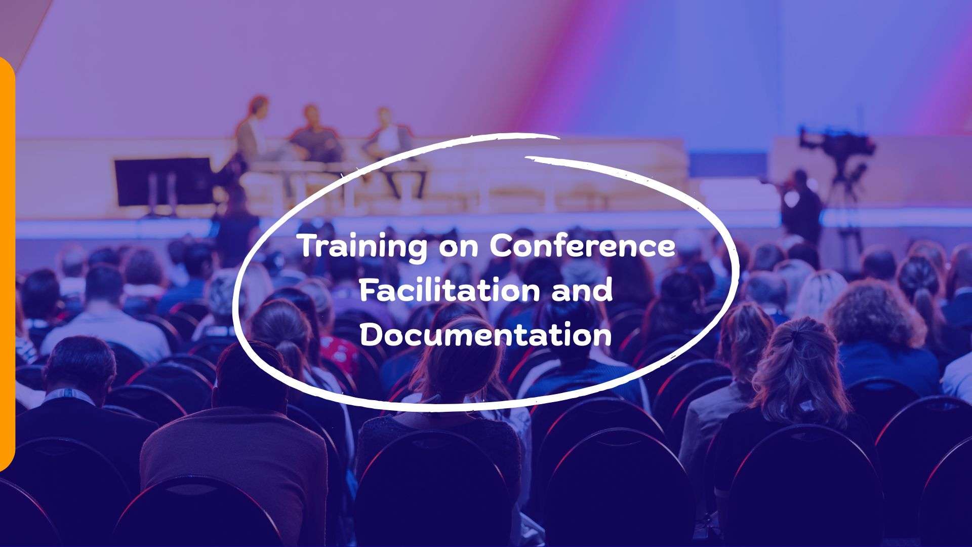 Training on Conference Facilitation and Documentation
