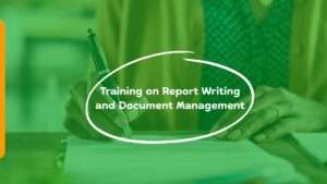 Training on Report Writing and Document Management