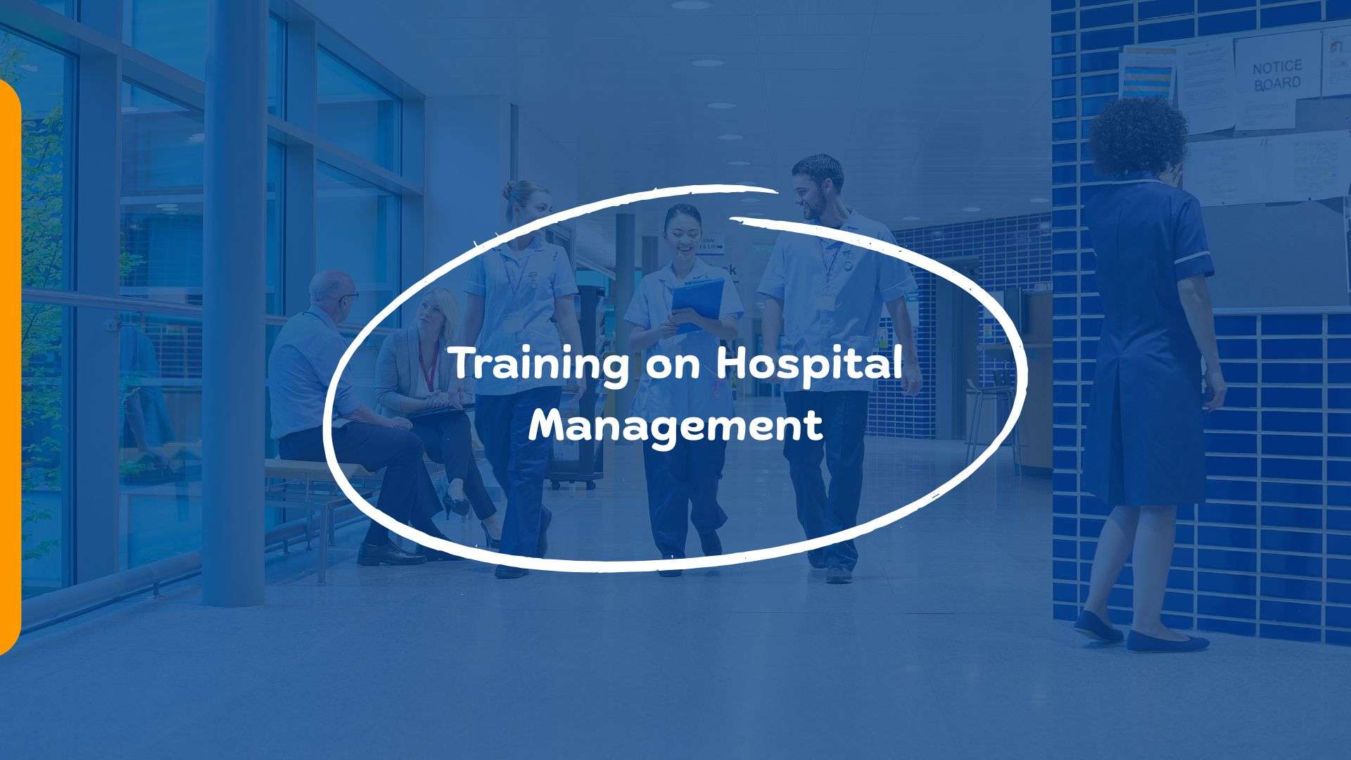 Training on Hospital Management