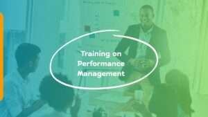 Training on Performance Management