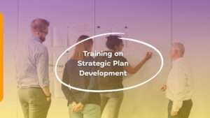 Training on Strategic Plan Development