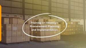 Training on Strategic Procurement Planning and Implementation