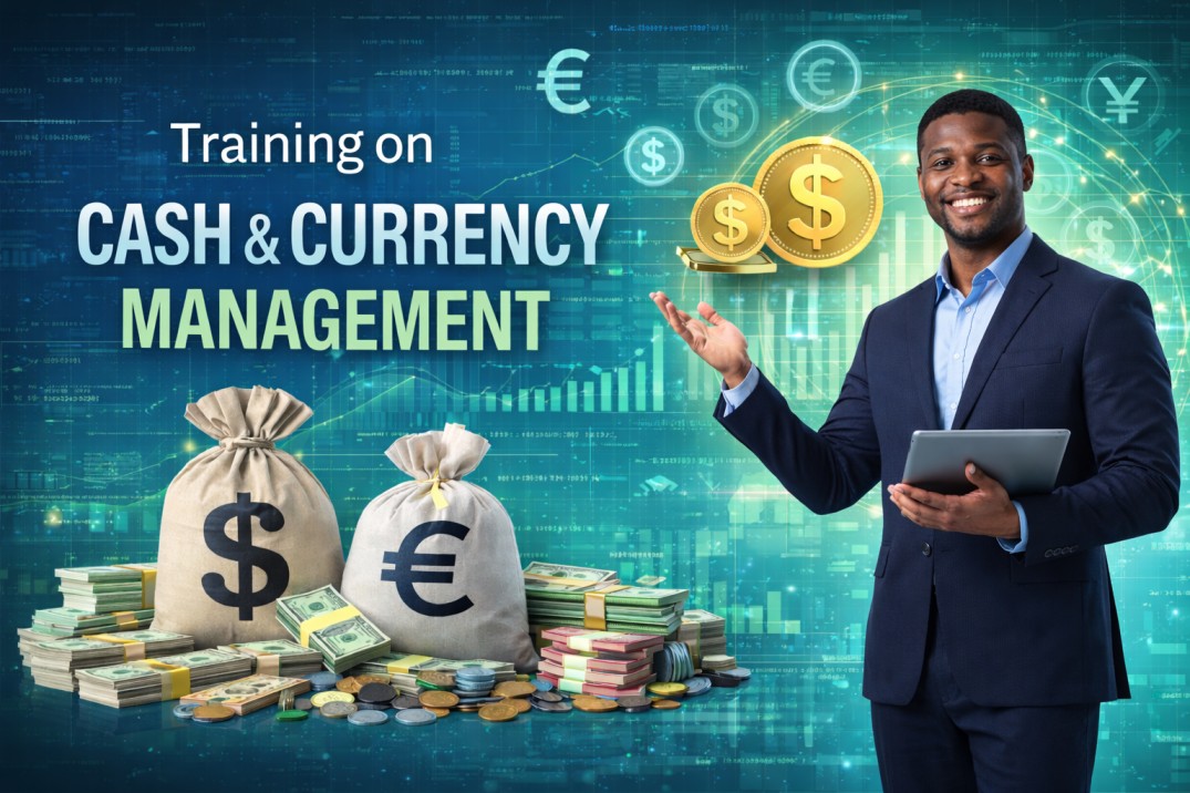 Training on Cash and Currency Management