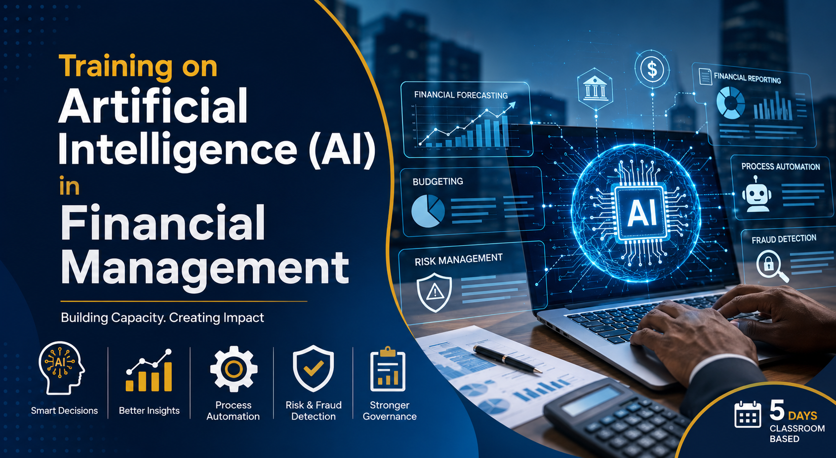 Training on Artificial Intelligence (AI) in Financial Management.