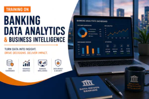 Training on Banking Data Analytics and Business Intelligence