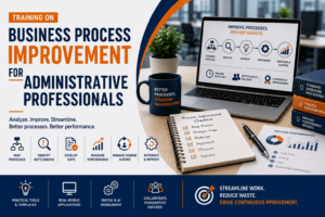 Training on Business Process Improvement for Administrative Professionals